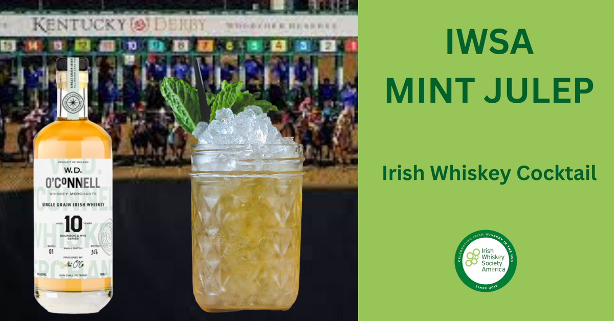 IWSA Mint Julep An Irish Whiskey Cocktail Irish Whiskey USA