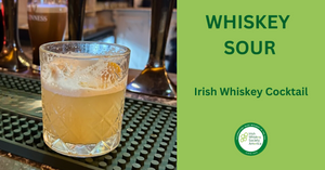 Whiskey Sour - Irish Whiskey Cocktail