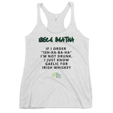 Uisce Beatha - Women's Racerback Tank