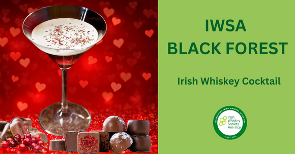 IWSA Black Forest - Irish Whiskey Cocktail