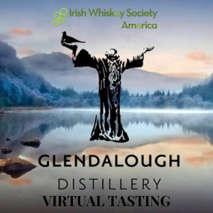 IWSA Glendalough Distillery Virtual Tasting