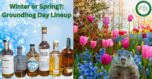 IWSA Tasting Lineup - Winter or Spring?: Groundhog Day
