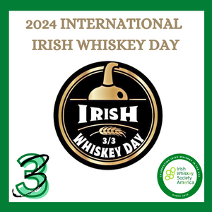 2024 Irish Whiskey Day - IWSA Member Toast - March 2024